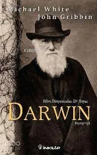 Bilim Dünyasında Bir Hayat Darwin