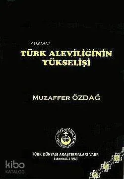 Türk Aleviliğinin Yükselişi
