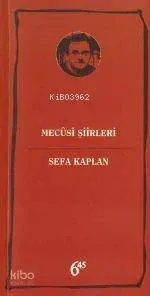 Mecüsi Şiirleri