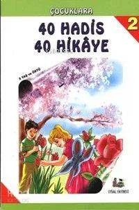 40 Hadis 40 Hikaye, 1-2-3 Takım