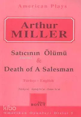 Satıcının Ölümü - Death of A Salesman