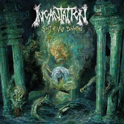 Incantation ‎– Sect of Vile Divinities LP