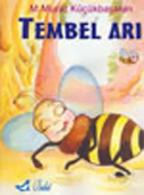 Tembel Arı