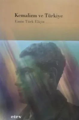Kemalizm ve Türkiye