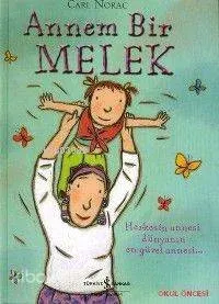 Annem Bir Melek
