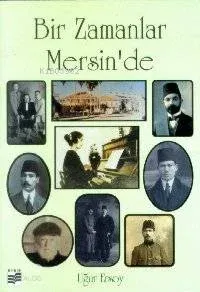 Bir Zamanlar Mersin'de