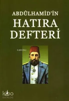 Abdûlhamid'in Hatıra Defteri