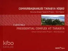 Cumhurbaşkanlığı Tarabya Köşkü