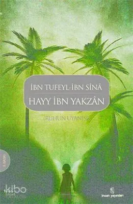 Ruhun Uyanışı Hayy İbn Yakzan