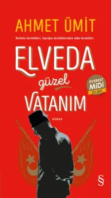 Elveda Güzel Vatanım (Midi Boy) Ahmet Ümit