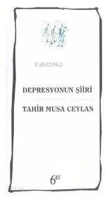 Depresyonun Şiiri