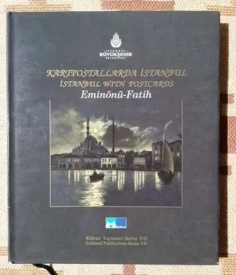 Kartpostallarda Istanbul: Eminonu - Fatih