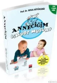 Anneciğim Biliyor Musun'
