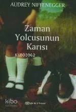 Zaman Yolcusunun Karısı