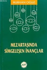 Mezartaşında Simgeleşen İnançlar