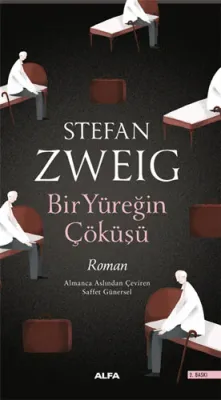 Bir Yüreğin Çöküşü Stefan Zweig