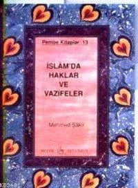 İslamda Haklar ve Vazifeler