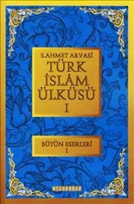 Türk İslam Ülküsü 1