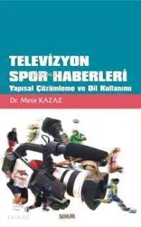 Televizyon Spor Haberleri