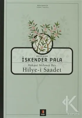 Hakani Mehmet Bey Hilye-i Saadet %25 indirimli İskender Pala