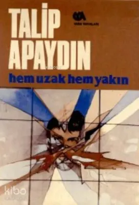Hem Uzak Hem Yakın