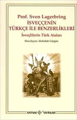 İsveççenin Türkçe ile Benzerlikleri