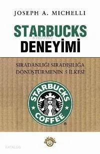 Starbucks Deneyimi