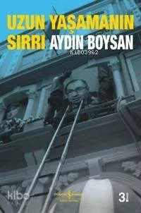 Uzun Yaşamanın Sırrı
