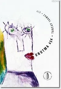 Unutma Aşk