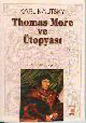 Thomas More ve Ütopyası