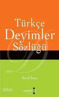 Türkçe Deyimler Sözlüğü