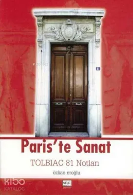 Paris'te Sanat Tolbiac 81 Notları