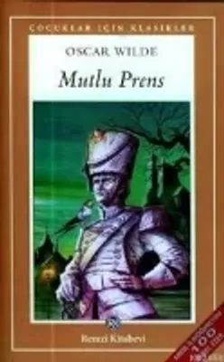 Mutlu Prens Oscar Wilde