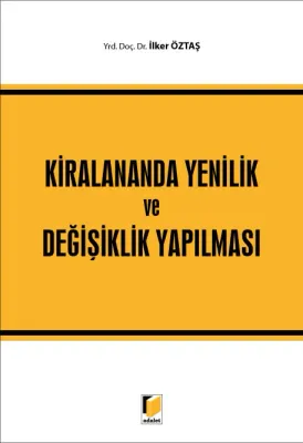 Kiralananda Yenilik ve Değişiklik Yapılması