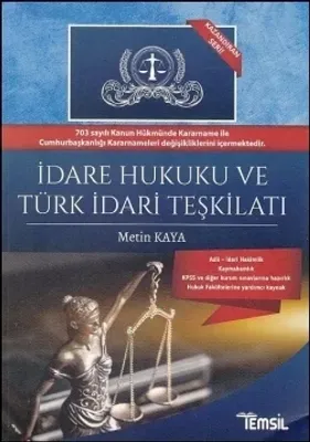 İdare Hukuku ve Türk İdari Teşkilatı