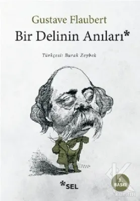 Bir Delinin Anıları Gustave Flaubert