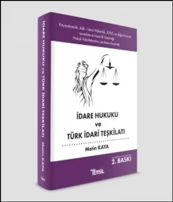 İdare Hukuku ve Türk İdari Teşkilatı
