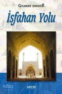İsfahan Yolu