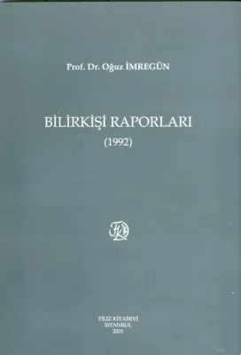 Bilirkişi Raporları 1992