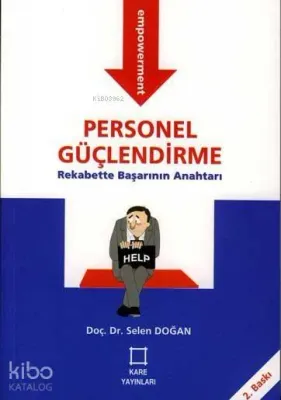 Personel Güçlendirme Selen Doğan