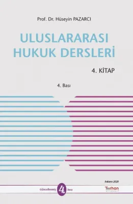 Uluslararası Hukuk Dersleri 4. Kitap