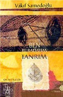 Ben Buradayım Tanrım