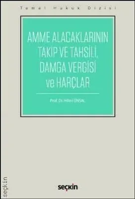 Amme Alacaklarının Takip ve Tahsili, Damga Vergisi ve Harçlar