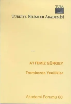 Trombozda Yenilikler