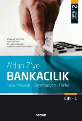 A'dan Z'ye Bankacılık Cilt:1