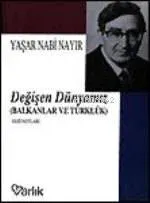 Değişen Dünyamız