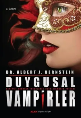Duygusal Vampirler Albert J. Bernstein