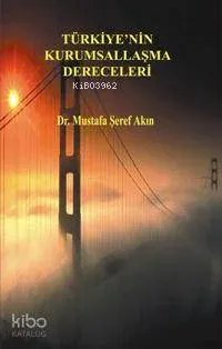 Türkiye'nin Kurumsallaşma Dereceleri