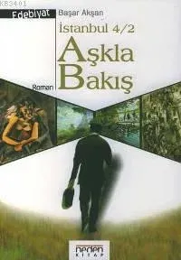 Aşkla Bakış