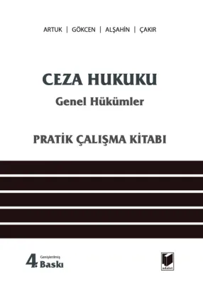 Ceza Hukuku Genel Hükümler Pratik Çalışma Kitabı Mehmet Emin Artuk